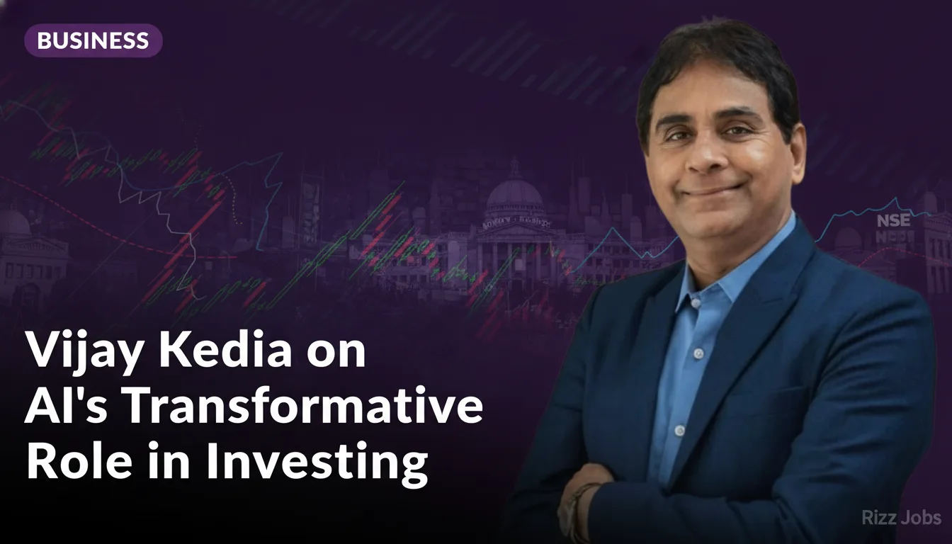 Vijay Kedia on AI's Transformative Role in Investing — Rizz Jobs
